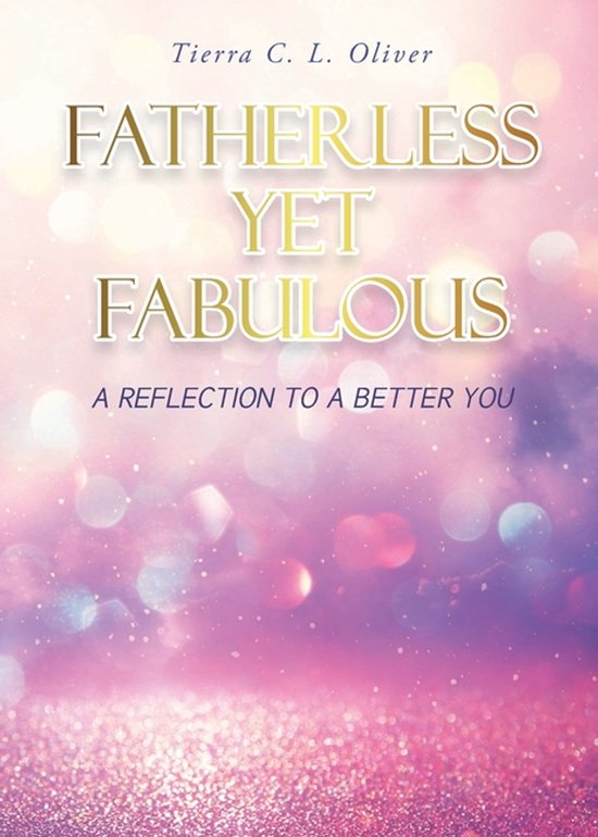 Fatherless Yet Fabulous - cover