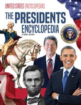 United States Encyclopedias- Presidents Encyclopedia