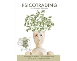 Psicotrading, la psicología del dinero