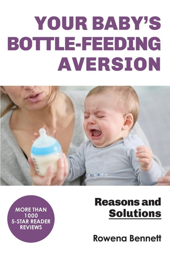 Your Baby's Bottle-feeding Aversion - cover