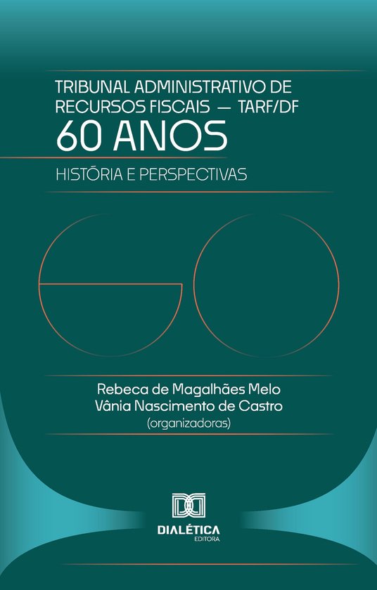60 Anos do Tribunal Administrativo de Recursos Fiscais do DF ... - cover