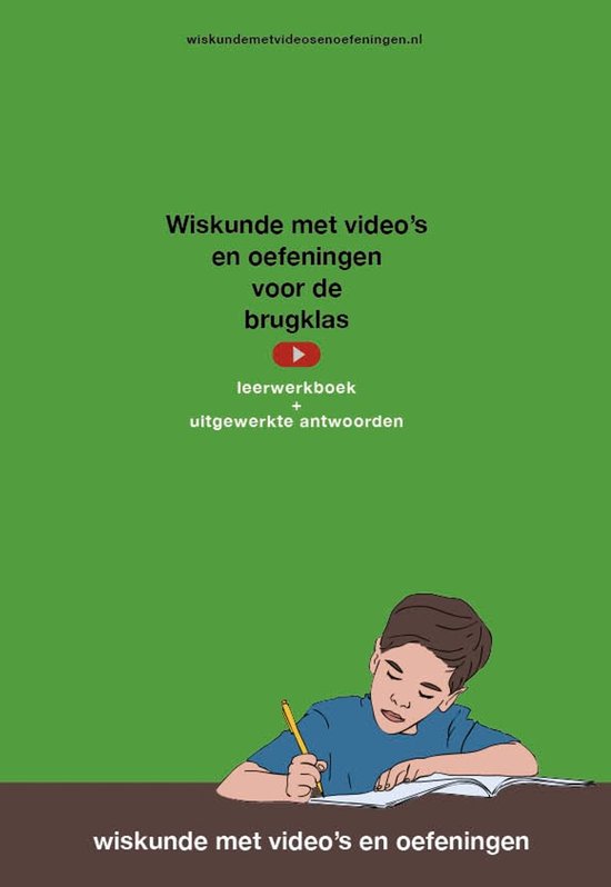 Wiskunde met video's en oefeningen voor de brugklas, leerwer ... - cover
