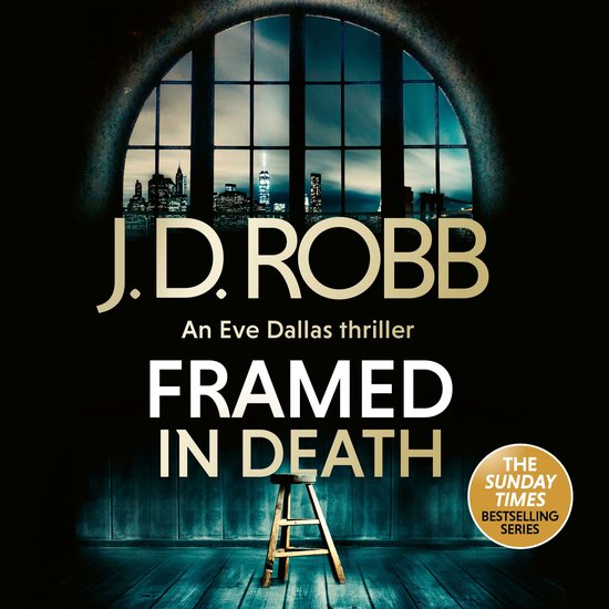 Framed In Death: An Eve Dallas thriller (In Death 61) - cover