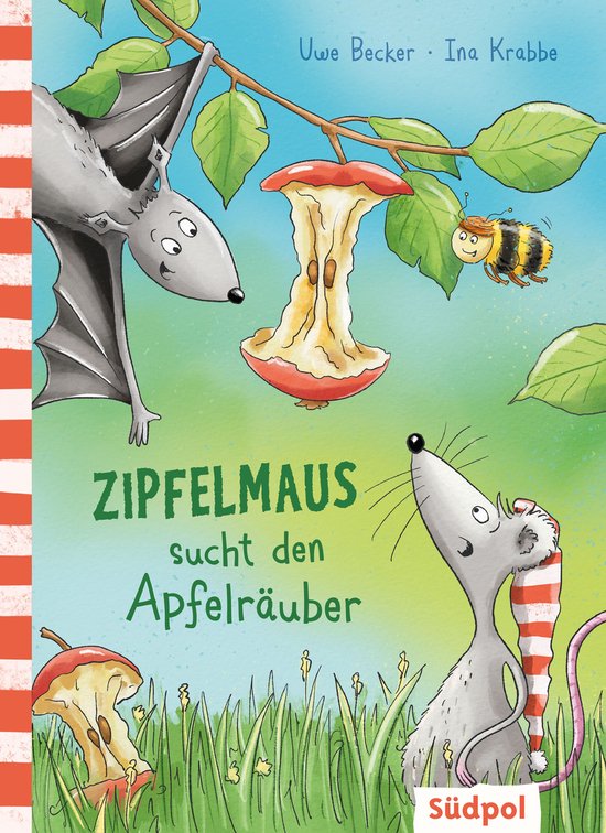 Zipfelmaus - Zipfelmaus sucht den Apfelräuber