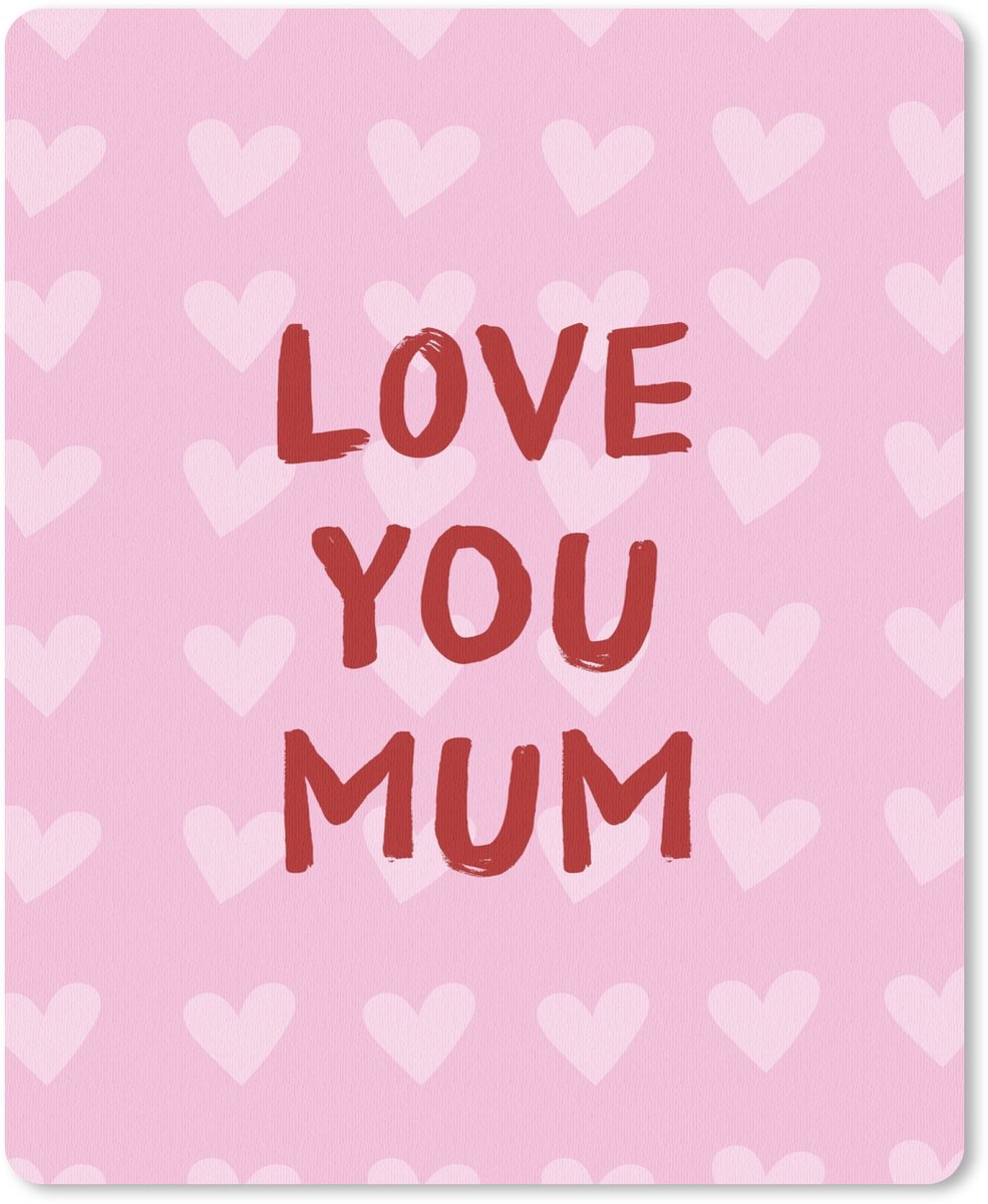 Muismat 19x23 cm - Mousepad Love - Quote - Moeder - Rood - Muismatten
