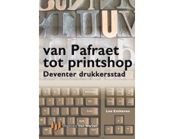 Van Pafraet tot Printshop