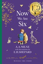 Winnie-the-Pooh – Classics 100th Anniversary- Winnie-the-Pooh: Now We Are Six
