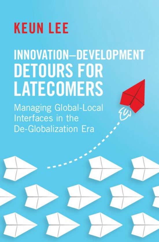 Innovation–Development Detours for Latecomers - cover