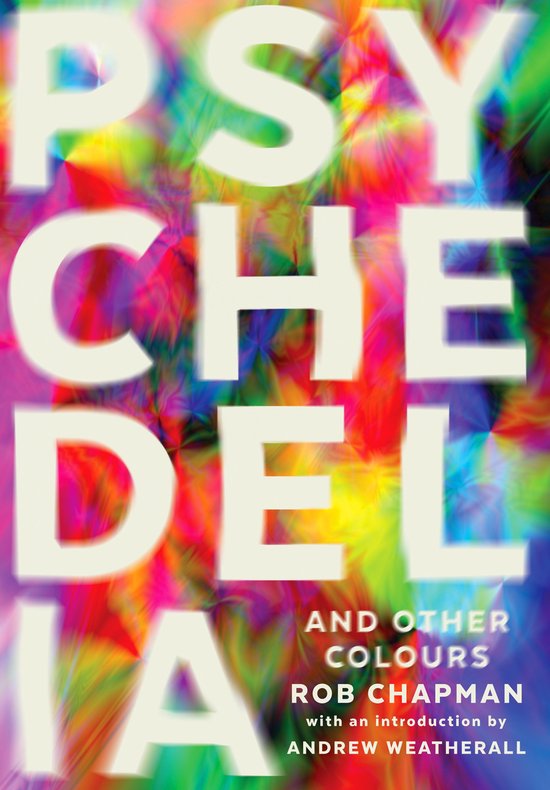 Psychedelia and Other Colours - cover
