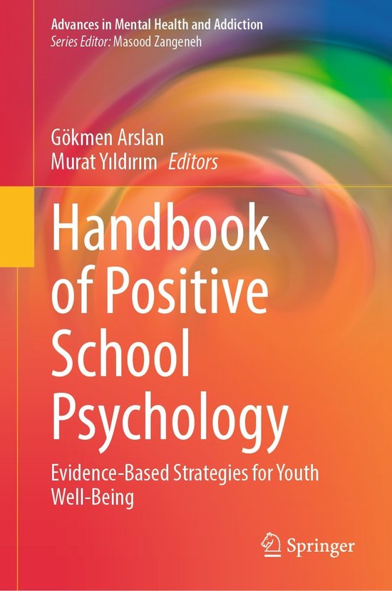 Advances in Mental Health and Addiction- Handbook of Positiv ... - cover