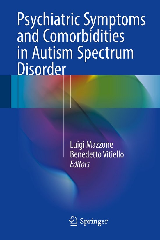 Psychiatric Symptoms and Comorbidities in Autism Spectrum Di ... - cover