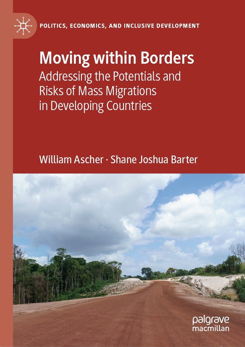 Politics, Economics, And Inclusive Development- Moving Within Borders van William Ascher