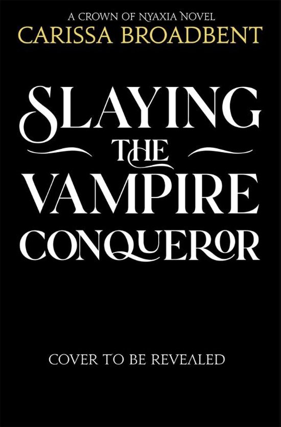Slaying the Vampire Conqueror - cover