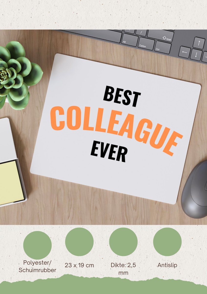 Akyol - best colleague ever Muismat - Collega - de beste collega - werknemers - verjaardagscadeau - verjaardag - cadeau - afscheidscadeau - geschenk - leuke cadeau - kado - gift - 23 bij 19 cm