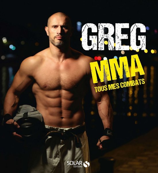 GregMMA, Tous mes combats - cover