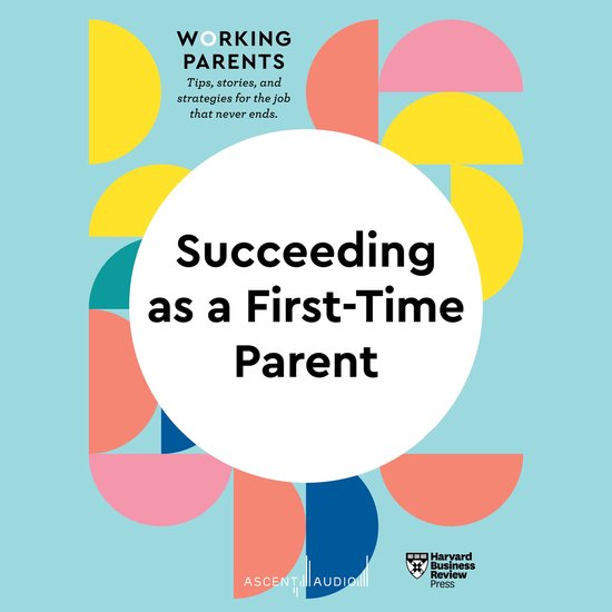 Succeeding as a First-Time Parent - cover