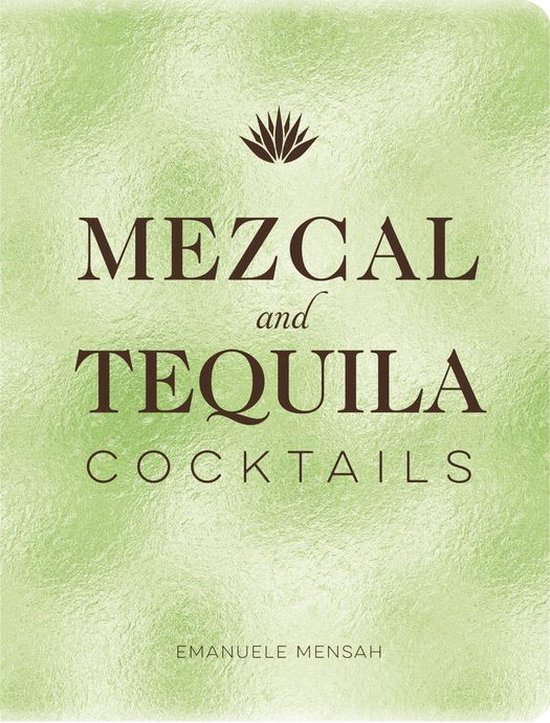 Mezcal and Tequila Cocktails - cover