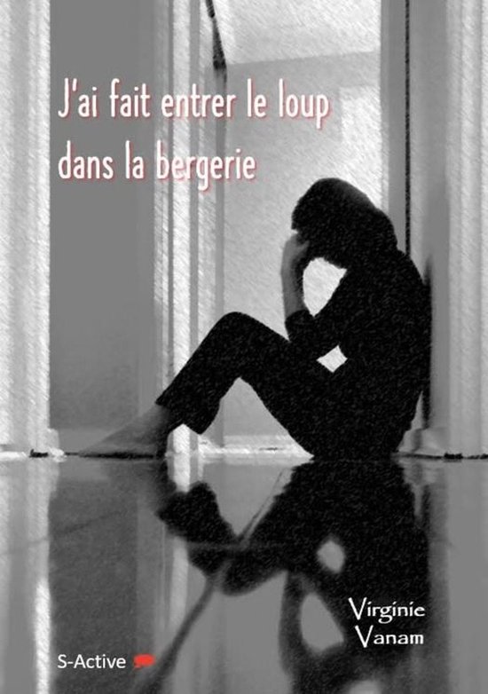 J'ai fait entrer le loup dans la bergerie - cover