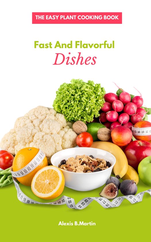 The Easy Plant Cooking Book