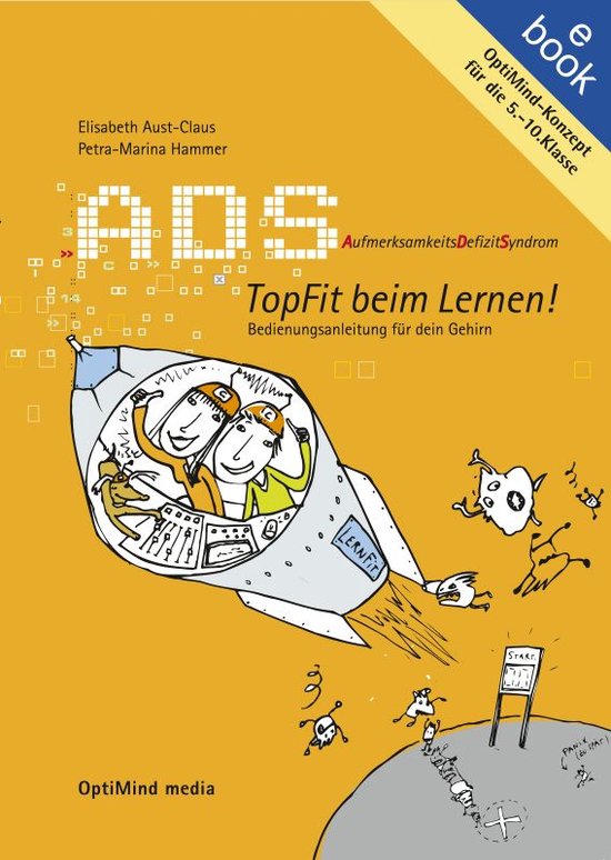 ADS. Aufmerksamkeitsdefizitsyndrom. Topfit beim Lernen! Bedi ... - cover