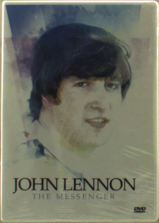John Lennon: The Messenger
