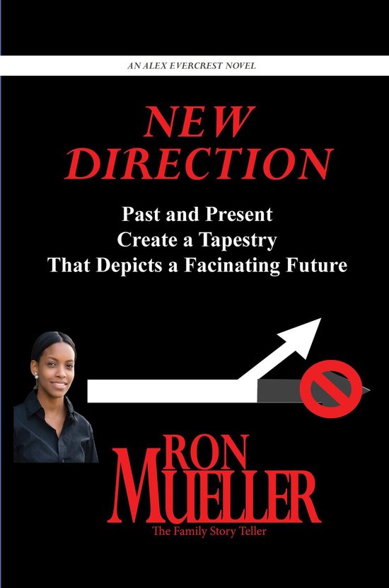 An Alex Evercrest Novel 21 - New Direction - cover