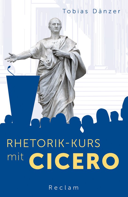 Reclams Universal-Bibliothek - Rhetorik-Kurs mit Cicero - cover