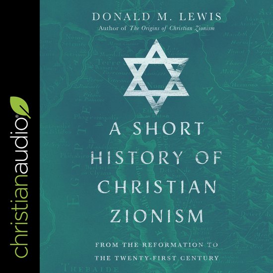 A Short History of Christian Zionism - cover