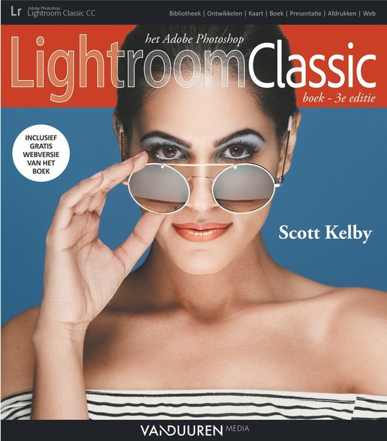 Boek cover Het Adobe Photoshop Lightroom Classic boek, 3e editie van Scott Kelby (Paperback)