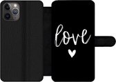 Bookcase Geschikt voor iPhone 11 Pro Max telefoonhoesje - Quotes - Love - Spreuken - Met vakjes - Wallet case met magneetsluiting