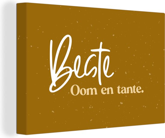 Canvas Schilderij Quotes - 'Beste oom en tante' - Familie - Spreuken - 30x20 cm - Wanddecoratie