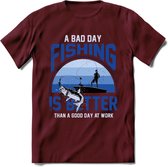 A Bad Day Fishing - Vissen T-Shirt | Blauw | Grappig Verjaardag Vis Hobby Cadeau Shirt | Dames - Heren - Unisex | Tshirt Hengelsport Kleding Kado - Burgundy - XXL