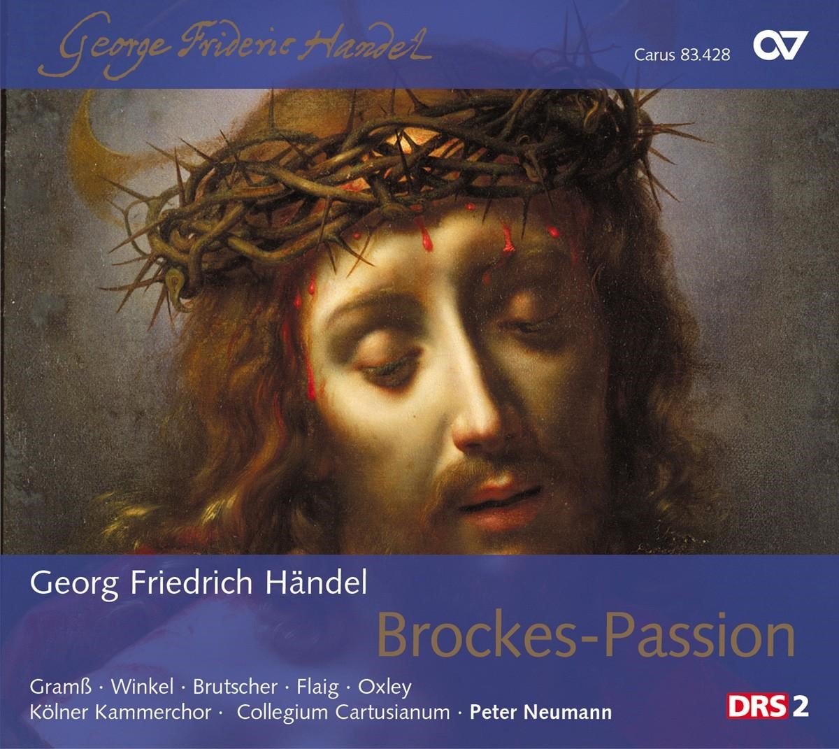 Kölner Kammerchor, Collegium Cartusianum, Peter Neumann - Händel: Brockes-Passion (2 CD)