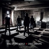 King of The World - Can't go home (CD)
