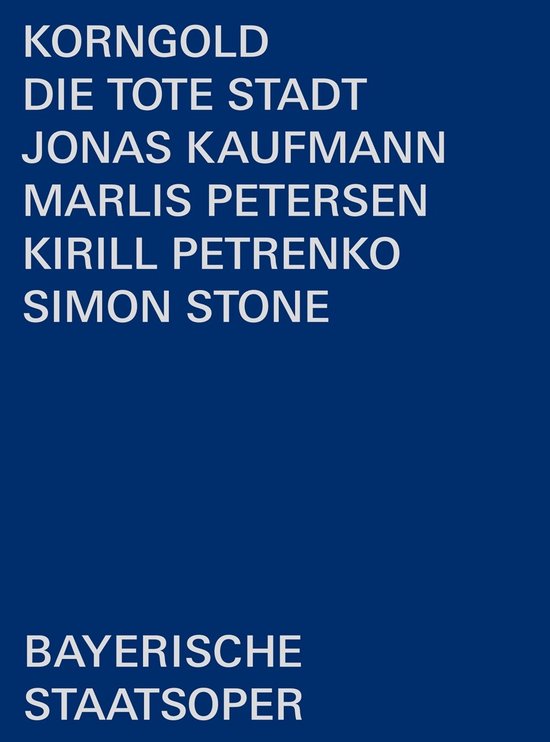 Jonas Kaufmann, Marlis Petersen, Andrzej Filonczyk - Die Tote Stadt (2 DVD)