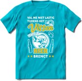 Val Me Niet Lastig Tijdens Het Vissen T-Shirt | Geel | Grappig Verjaardag Vis Hobby Cadeau Shirt | Dames - Heren - Unisex | Tshirt Hengelsport Kleding Kado - Blauw - L