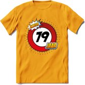 79 Jaar Hoera Verkeersbord T-Shirt | Grappig Verjaardag Cadeau | Dames - Heren | - Geel - 3XL