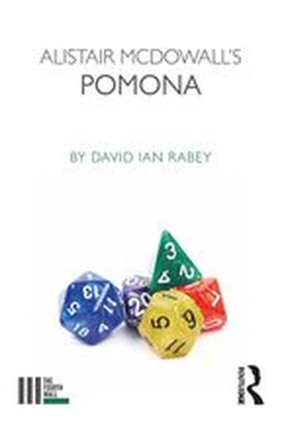 The Fourth Wall - Alistair McDowall's Pomona - cover