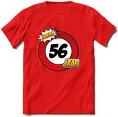 56 Jaar Hoera Verkeersbord T-Shirt | Grappig Verjaardag Cadeau | Dames - Heren | - Rood - S