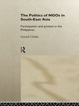 The Politics of Ngos in Southeast Asia
