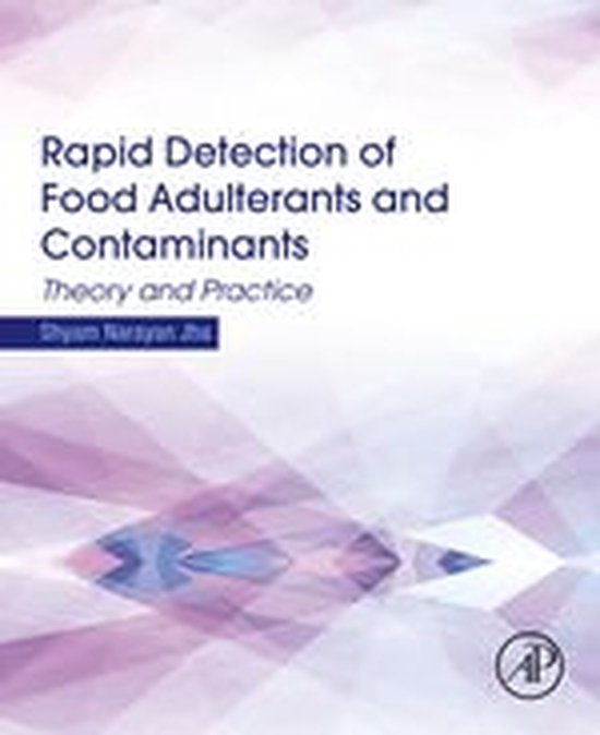 Rapid Detection of Food Adulterants and Contaminants: Theory ... - cover