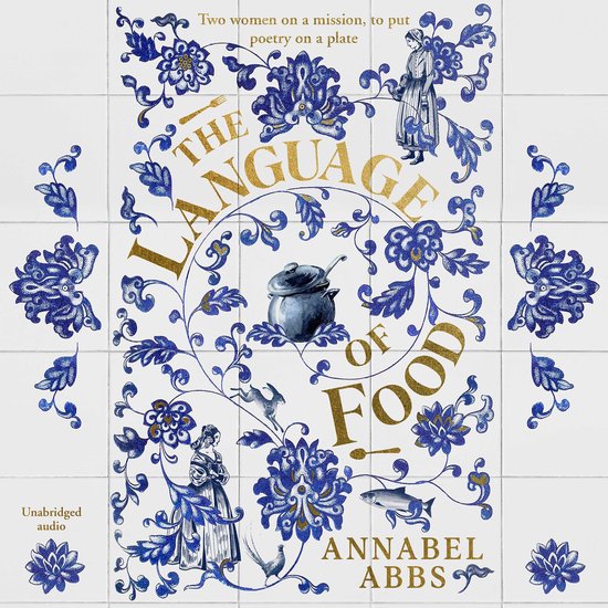 Boek cover The Language of Food van Annabel Abbs (Onbekend)