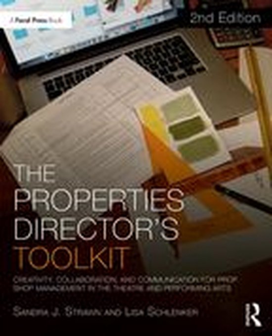 The Focal Press Toolkit Series - The Properties Director's T ... - cover