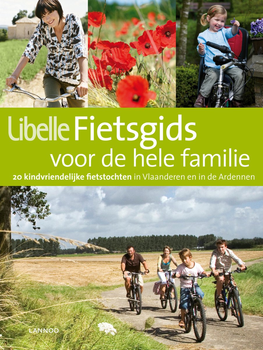 Libelle Fietsgids Voor De Hele Familie - Dirk de Moor