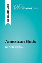 BrightSummaries.com - American Gods by Neil Gaiman (Book Analysis)