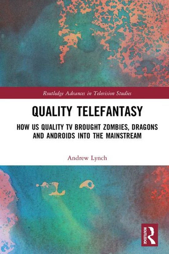 Routledge Advances in Television Studies - Quality Telefanta ... - cover