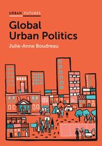 Urban Futures - Global Urban Politics