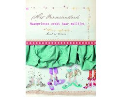 Omslag van Het prinsessenboek Maanprinses zoekt haar muiltjes