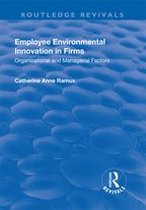Routledge Revivals - Employee Environmental Innovation in Firms