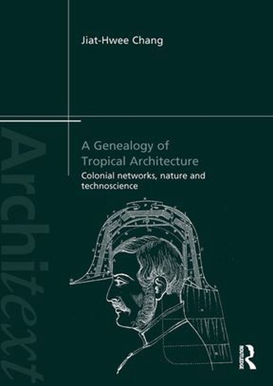 Architext - A Genealogy of Tropical Architecture - cover